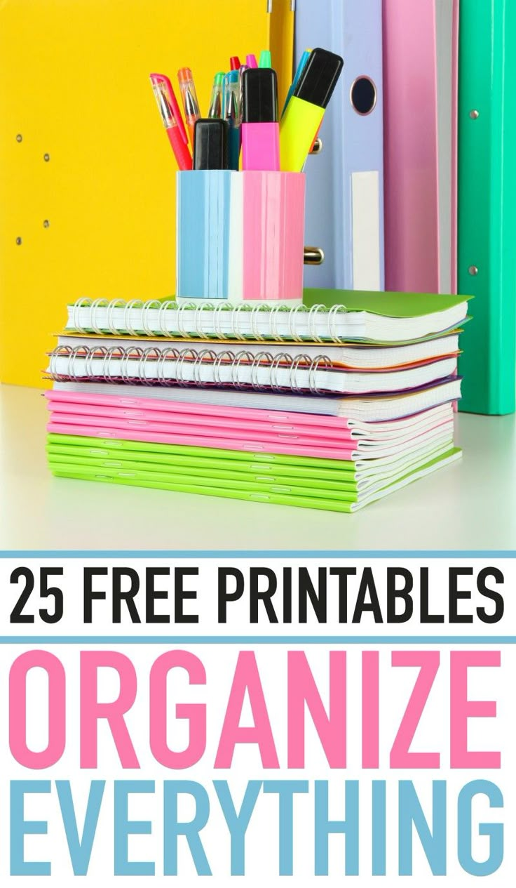 the 25 free printables to organize everything in your home or office are great for organizing