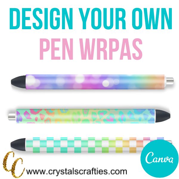 three pens with the words design your own pen wraps