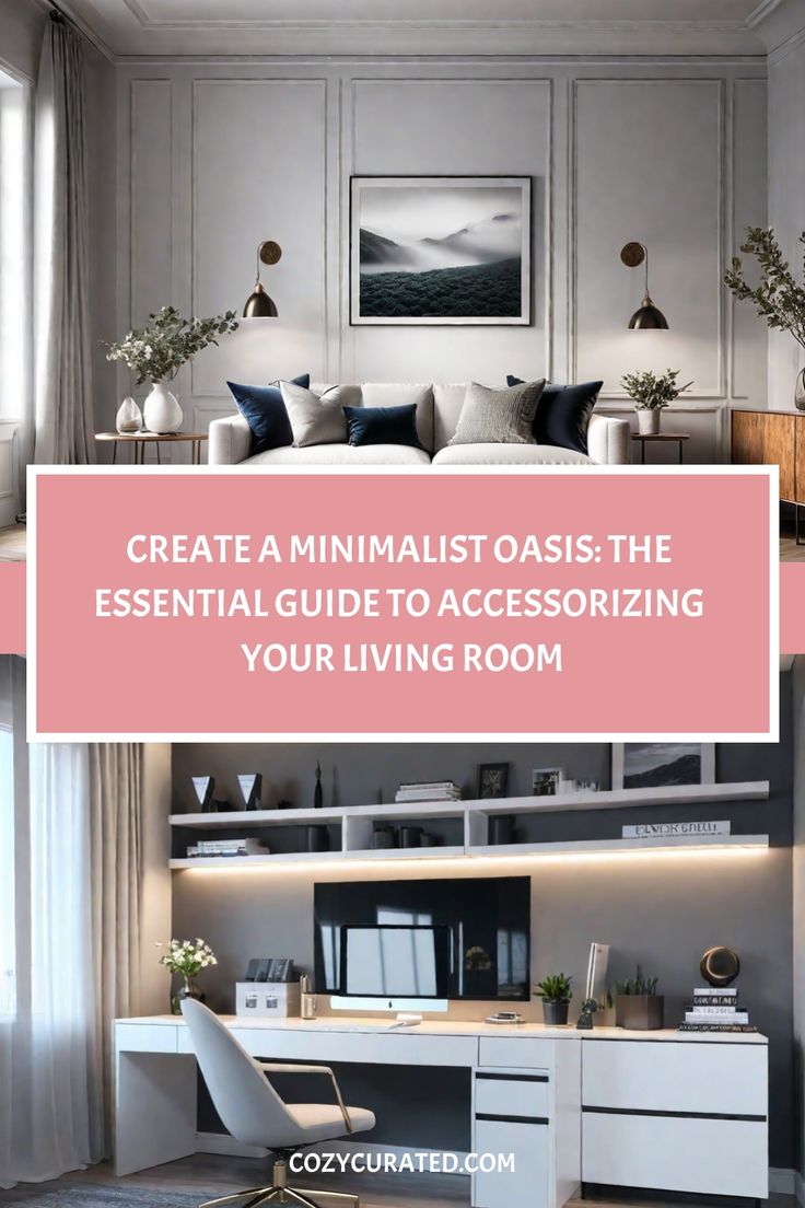 a living room with white furniture and gray walls is featured in the article create minimalist oasiss the essential guide to accessing your living room