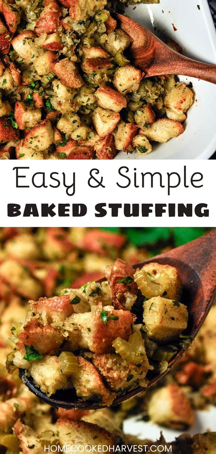 two pictures with different types of food in them and the words easy and simple baked stuffing