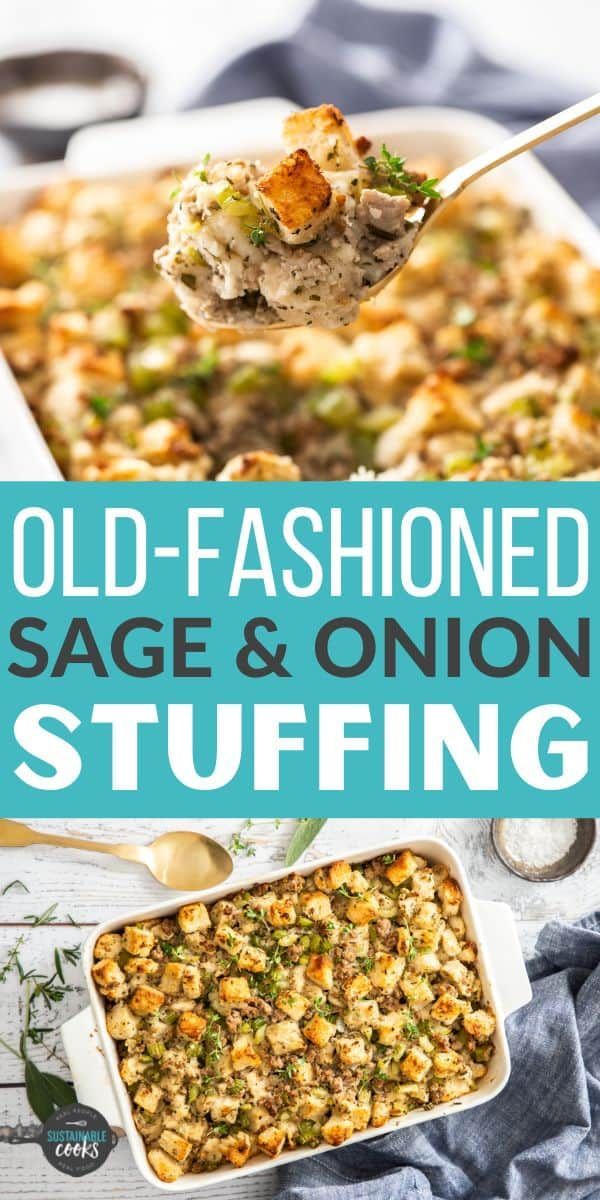 old - fashioned sage and onion stuffing in a casserole dish with a spoon