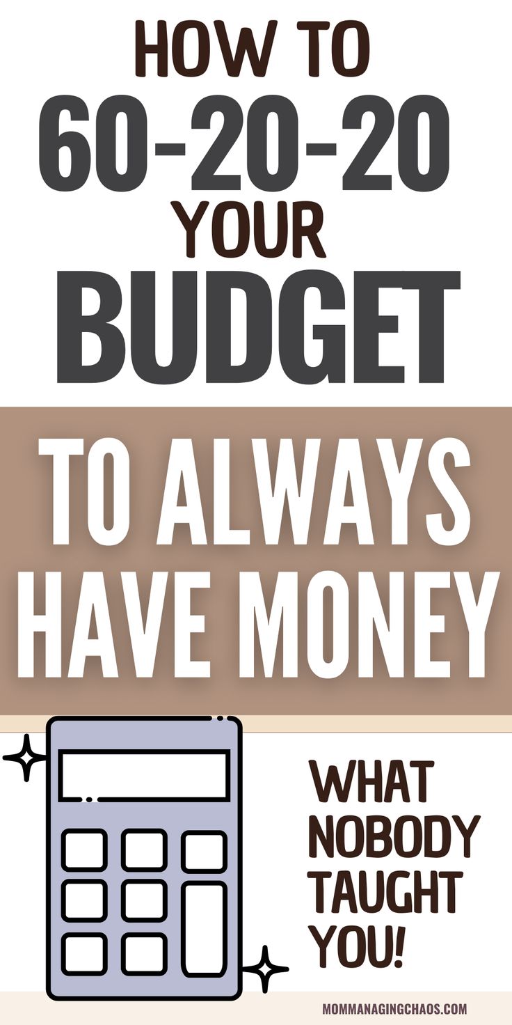 a poster with the words, how to get 60 - 20 your budget to always have money