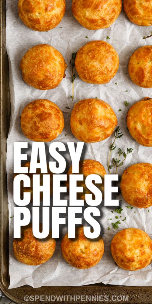 easy cheese puffs on a baking sheet with text overlay that says easy cheese puffs