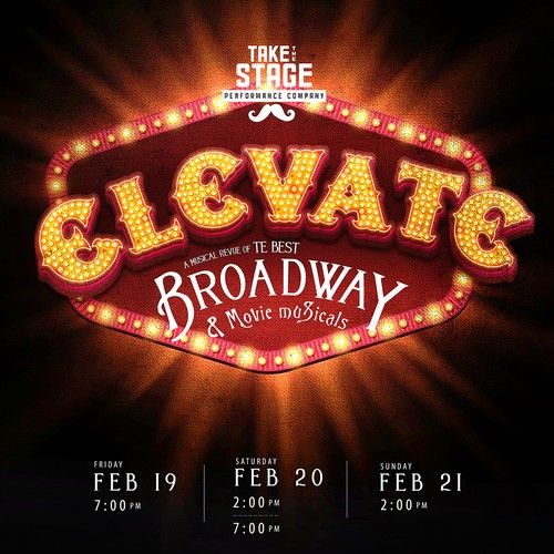 an advertisement for the broadway musical company's upcoming show, elevate broadway