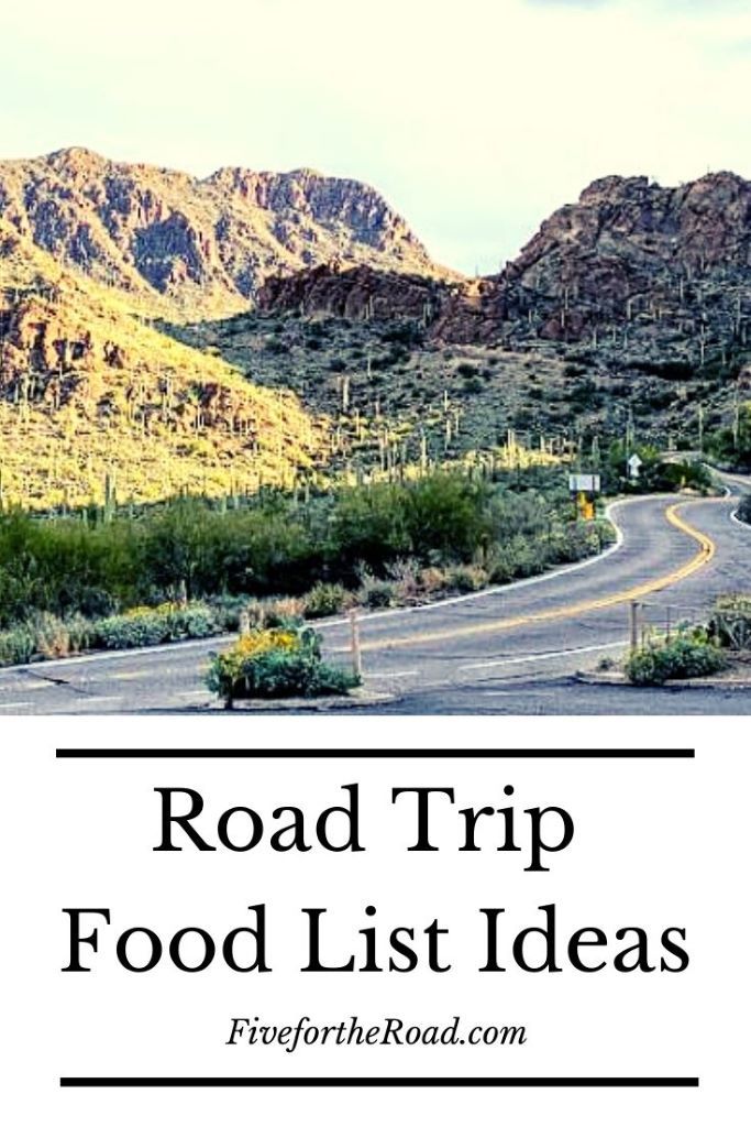 road trip food list with mountains in the background and text overlay ...