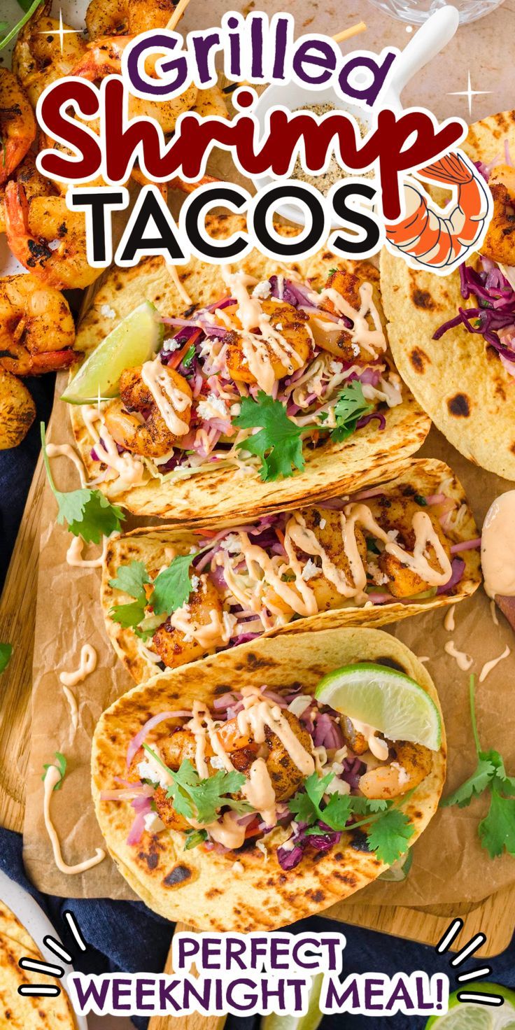 grilled shrimp tacos on a cutting board with text overlay that reads grilled shrimp tacos perfect weight meal