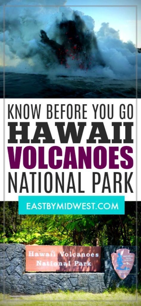 the words know before you go to hawaii volcanos national park