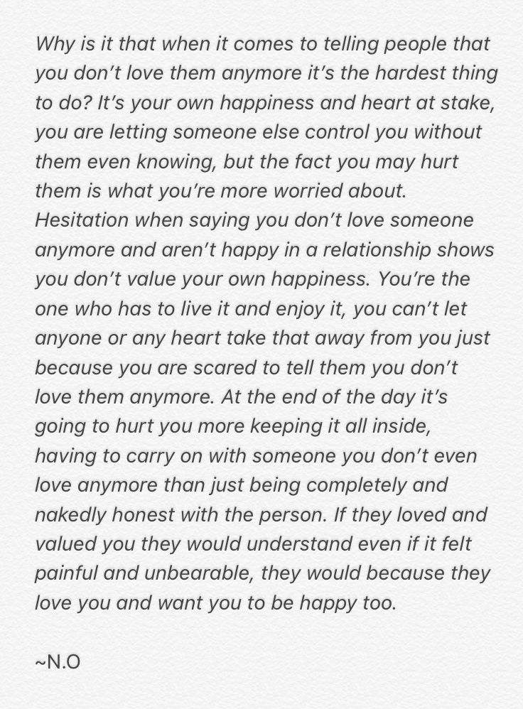 a poem written in black and white with the words'why is it that when it comes to tell people that you don't love them anymore