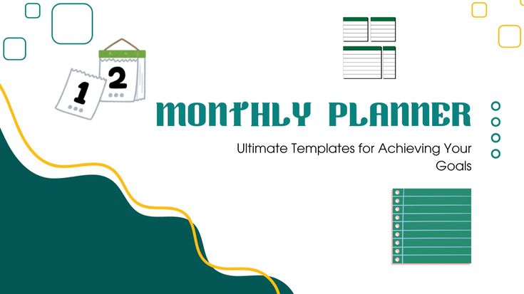 Monthly Planner - Ultimate Templates for Achieving Your Goals