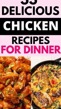 25 delicious chicken recipes for dinner