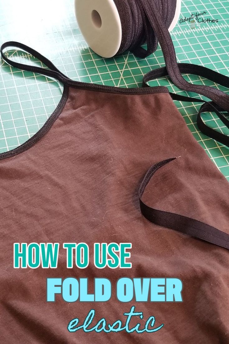 a brown shirt is being sewn with the words how to use fold over elastic