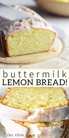 a lemon cake with frosting on top and the words buttermilk lemon bread below