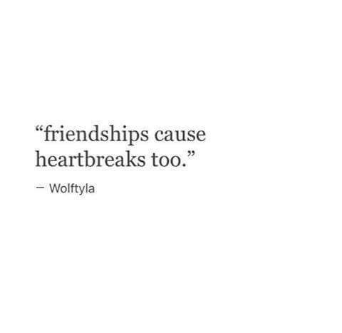 a quote from the famous movie, friends cause heartbreaks too - wollylia