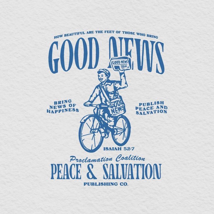 a blue and white poster with a man on a bike holding a sign that says good news