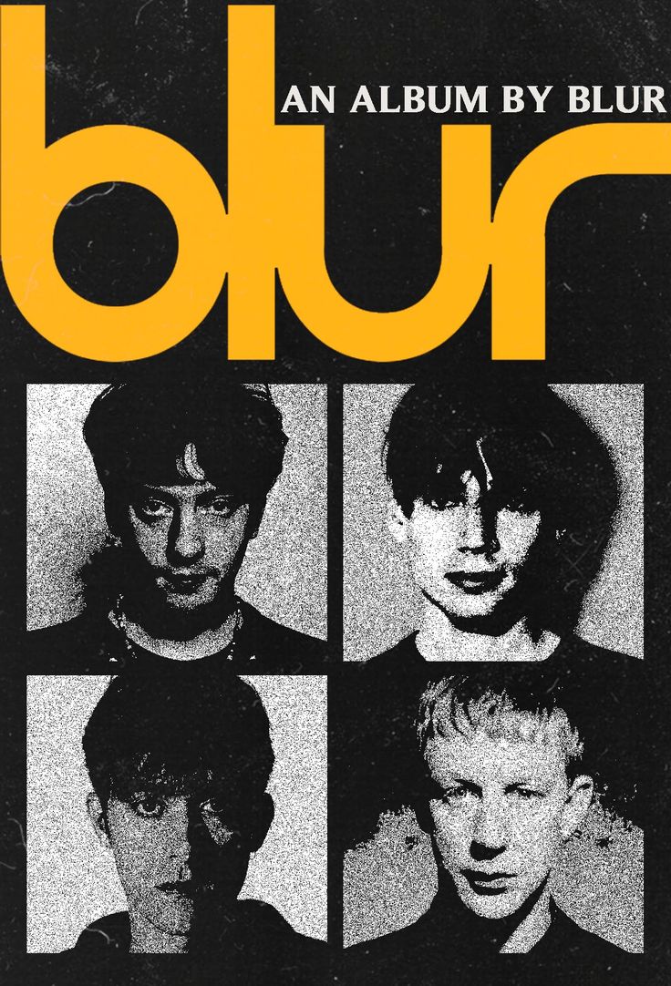 an album cover for blur featuring four young men in black and white, with the words blur on it