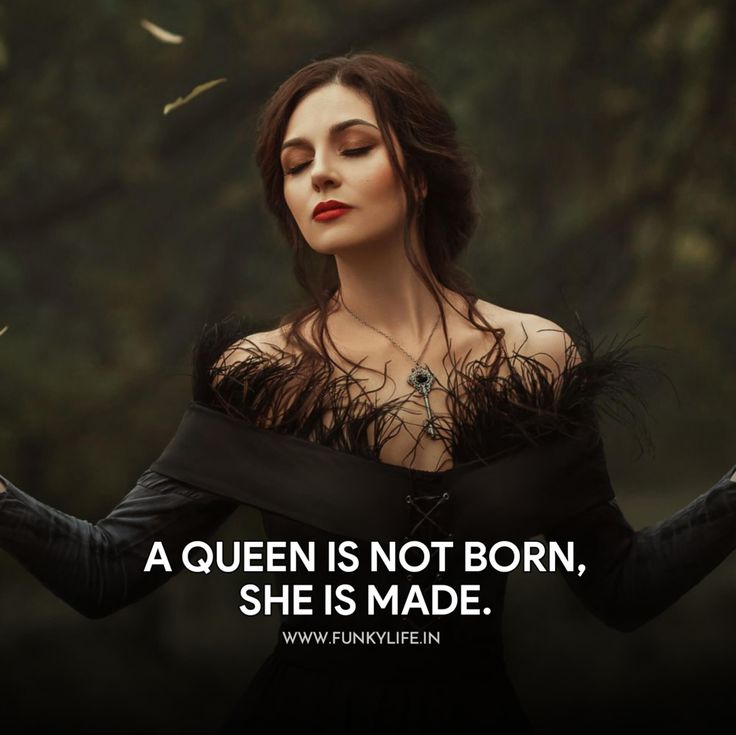 a woman in a black dress is holding her hands out with the words, a queen is not born she is made