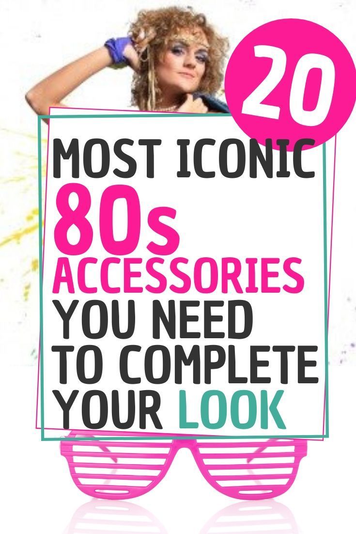 a woman holding a sign that says most iconic 80s accessories you need to complete your look