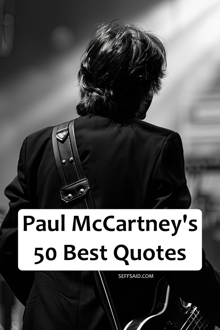 paul mccartney's 50 best quotes by jeff sandalcome on flickr