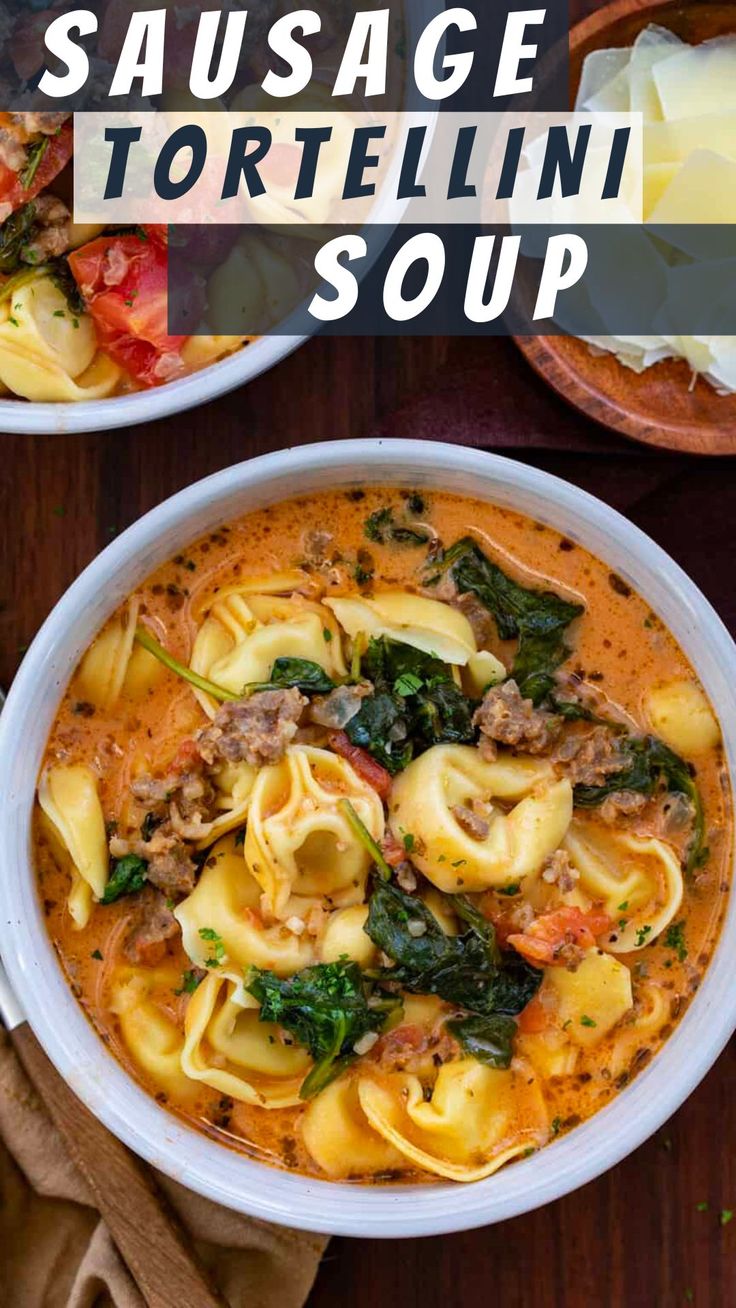 sausage tortellini soup in a white bowl with spinach and cheese on the side