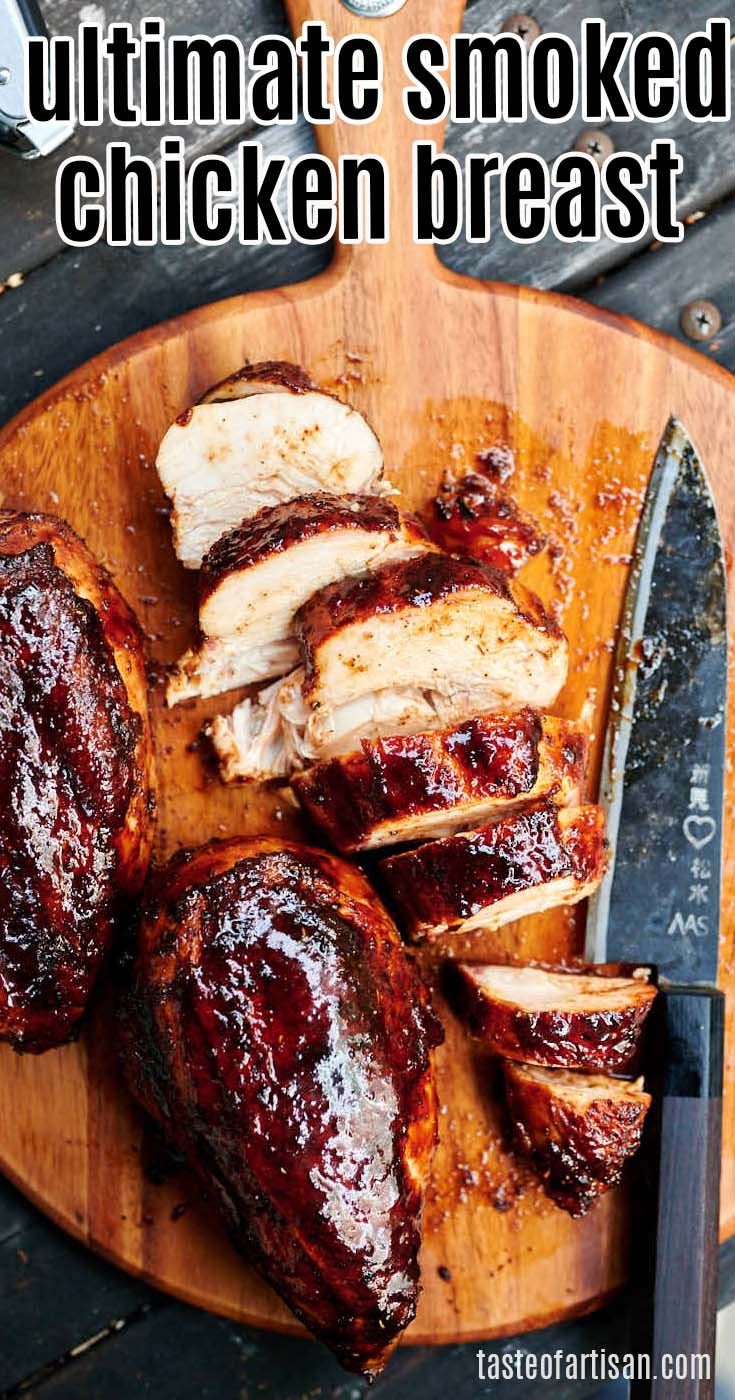 the ultimate smoked chicken breast recipe on a cutting board