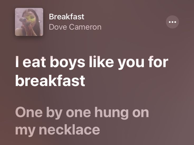 the text reads, i eat boys like you for breakfast one by one hung on my neck