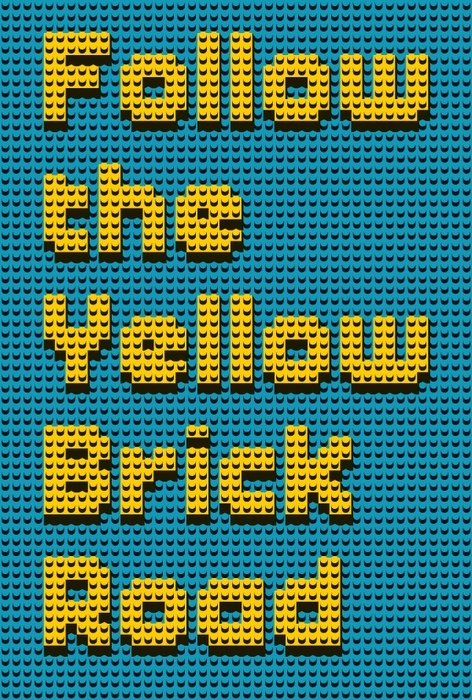 the words follow the yellow brick road are made out of legos and blue background