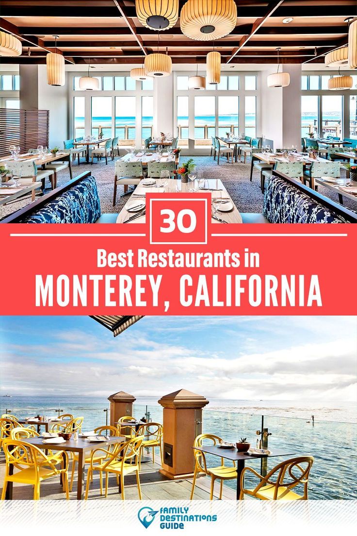 the best restaurants in monterey, california