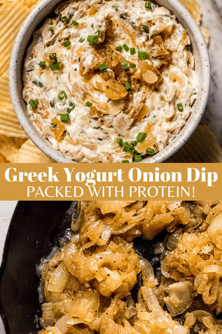 greek yogurt onion dip in a bowl with tortilla chips on the side