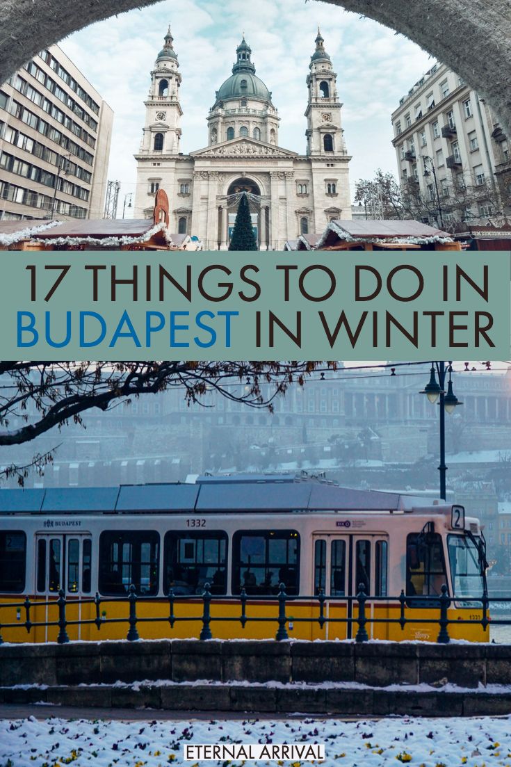 a yellow and white train under an arch with the words 17 things to do in budapest in winter