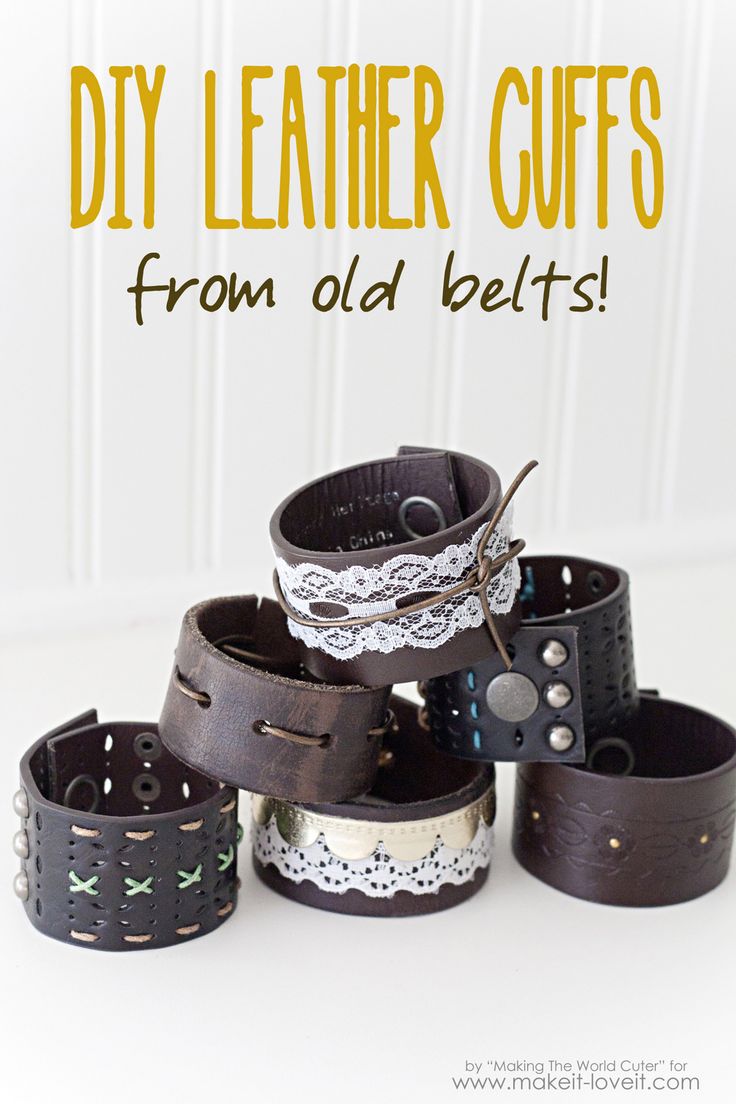 leather cuff bracelets with the words diy leather cuffs from old belts on them