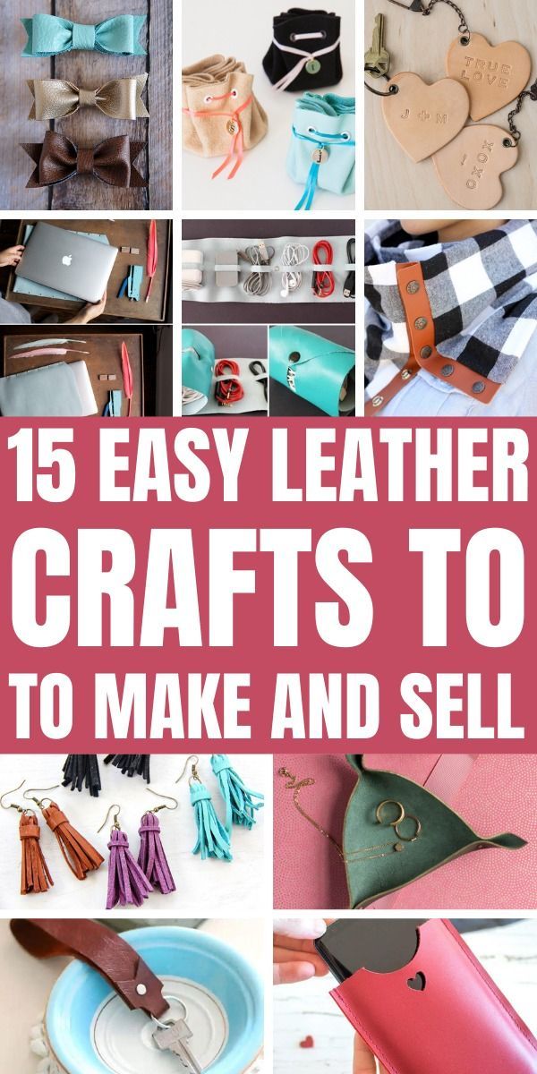 15 easy leather crafts to make and sell