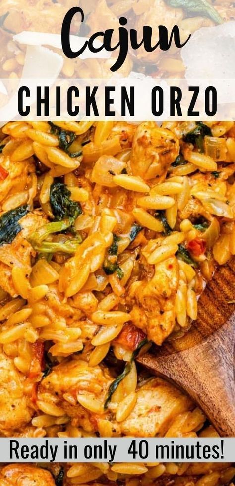 chicken and spinach pasta in a skillet with text overlay that says cajun chicken orzo ready in only 40 minutes