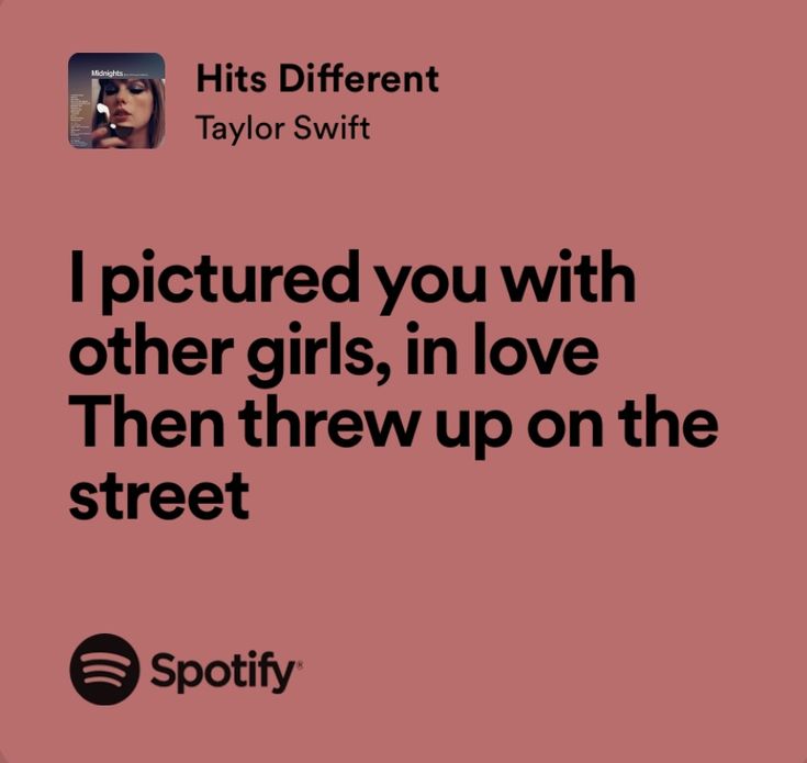 Taylor Swift Hits Different Taylor Swift Lyrics, Hits Different Lyrics, Hits Different Taylor Swift, Crush Lyrics, Taylor Swift Song Lyrics, Taylor Lyrics, Hits Different, Taylor Swift Music, Favorite Lyrics