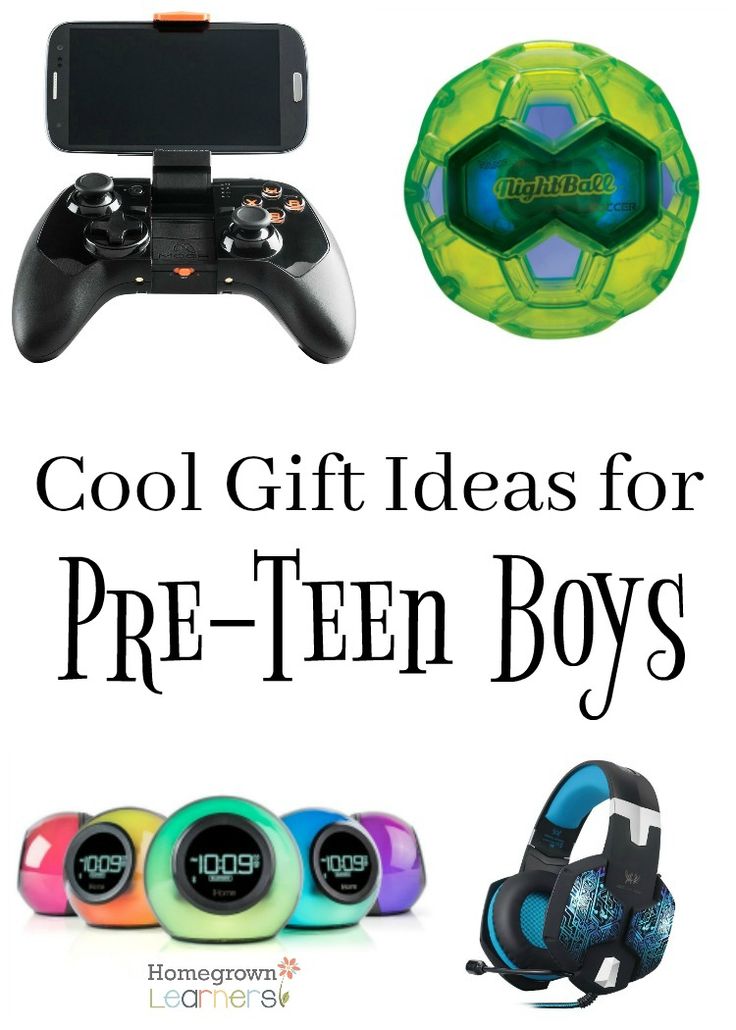 gifts for pre - teen boys with text overlay that reads cool gift ideas for pre - teen boys