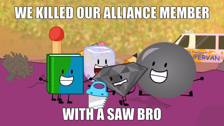 we killed our alliance member with a saw bro - image tagged by mememes com