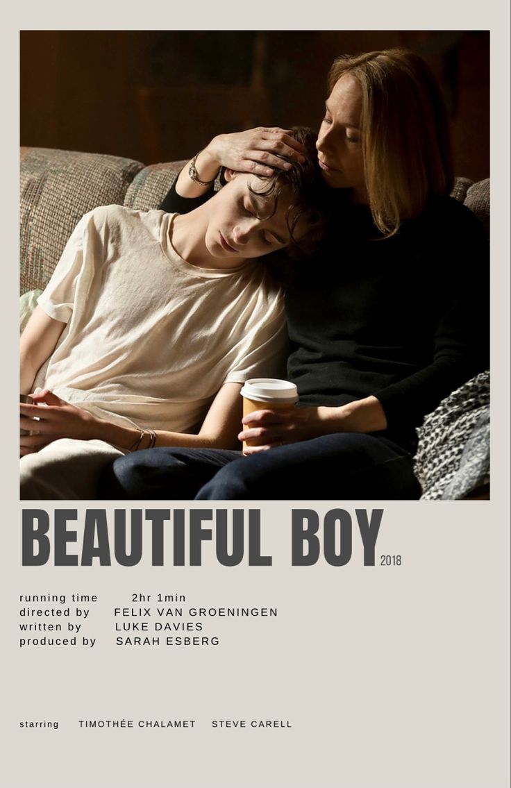 the poster for beautiful boy shows two women sitting on a couch and hugging each other