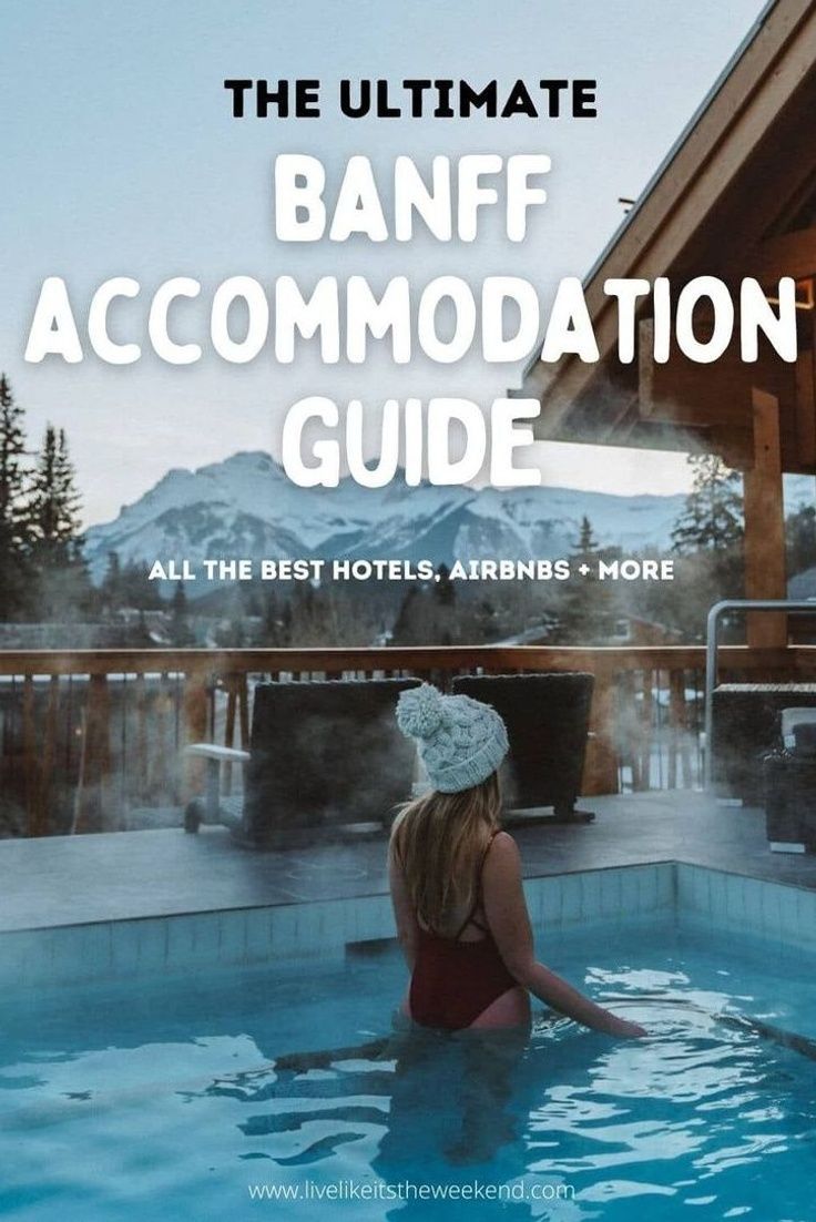 the ultimate banff accommodations guide all the best hotels, airlines and more cover image