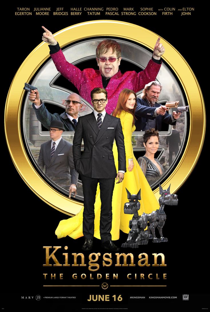 kingsman the golden circle movie poster with man in suit and woman in yellow dress