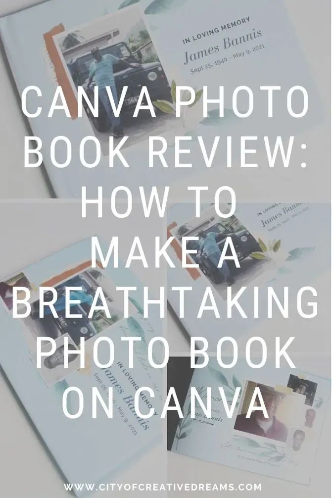 an open book with the title canva photo book review how to make a breathtaking photo book on canvas