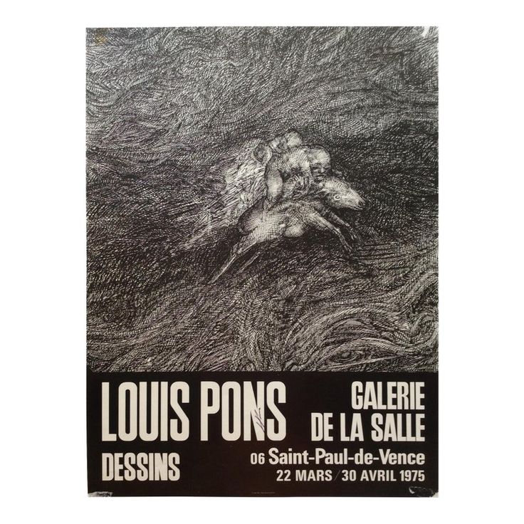 the poster for louis pons's exhibition in paris