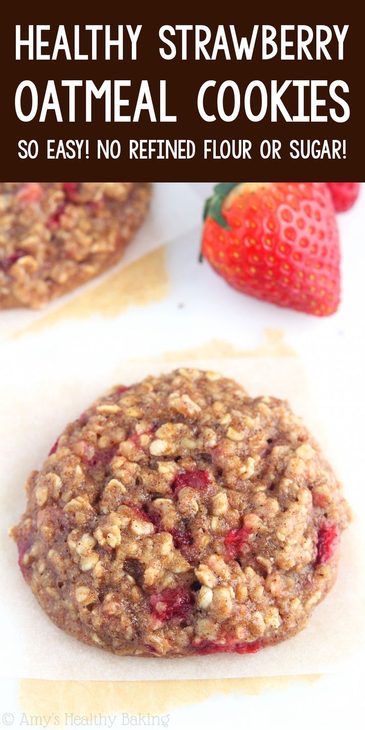 healthy strawberry oatmeal cookies so easy and no refried flour or sugar