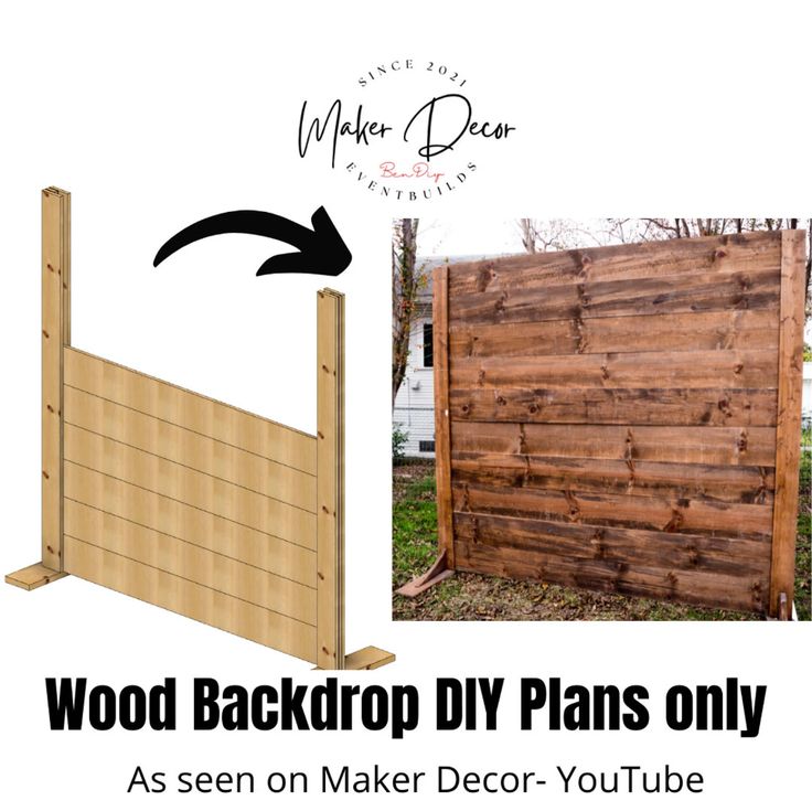 a wooden fence with the words wood back drop plans only as seen on maker decor youtube