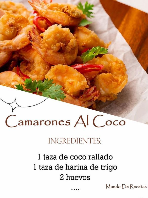 some food is sitting on top of a piece of paper with the words camarones al coco written in spanish