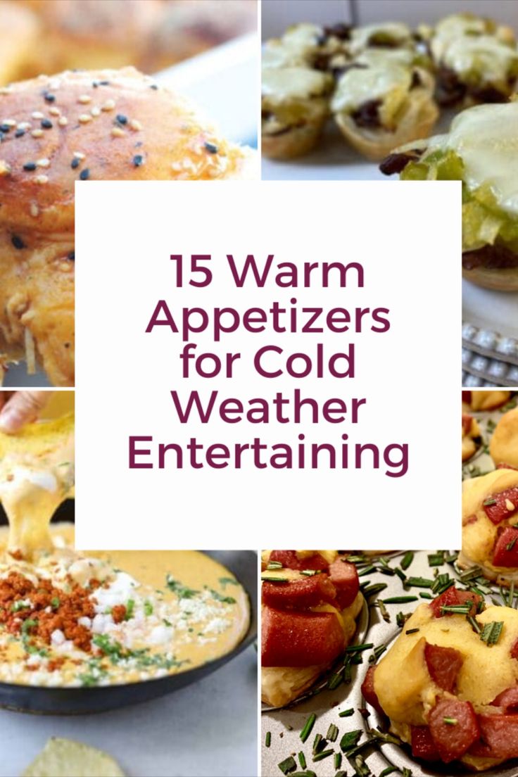 the collage shows different types of appetizers for cold weather entertaining