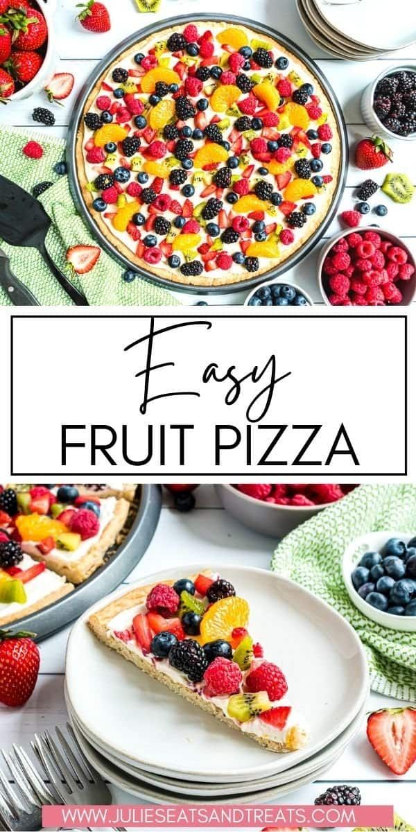 fresh fruit pizza with text overlay that reads easy fruit pizza