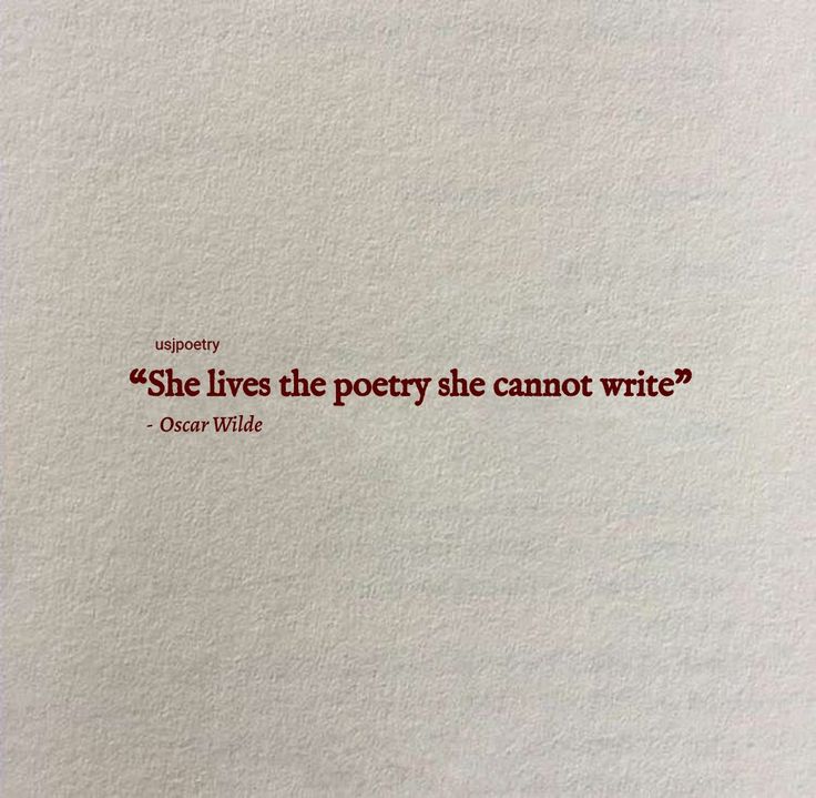 a piece of paper with the words she lives the poetry she cannot't write