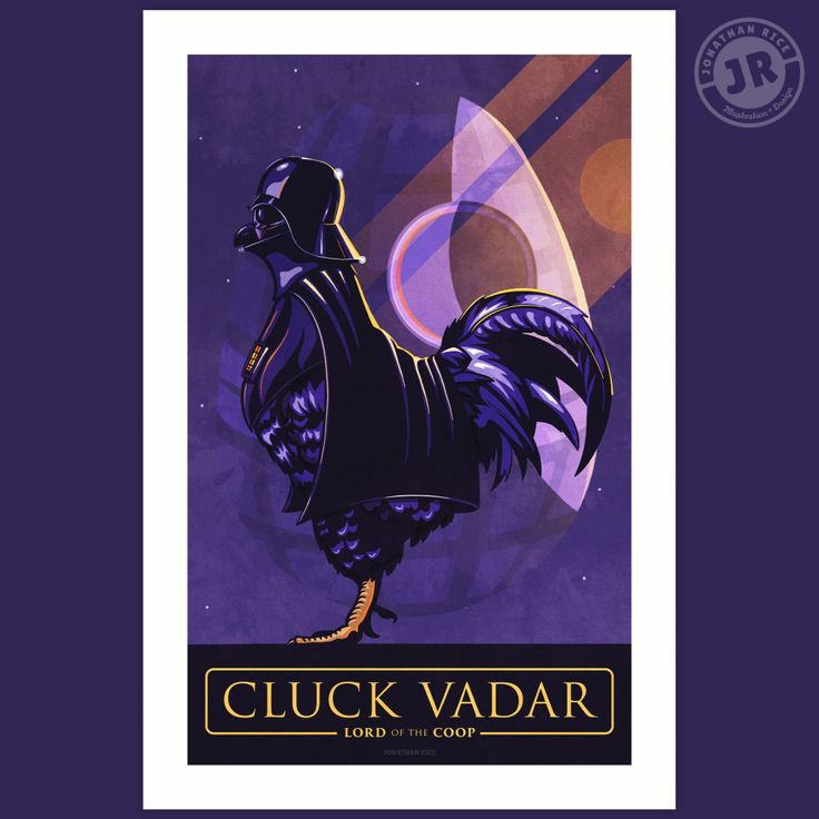 a poster with an image of a rooster on it's back and the words, chuck vadar lord of the coop