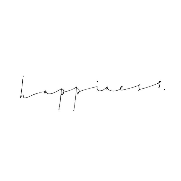 the word happiness written in cursive writing on a white background with black ink