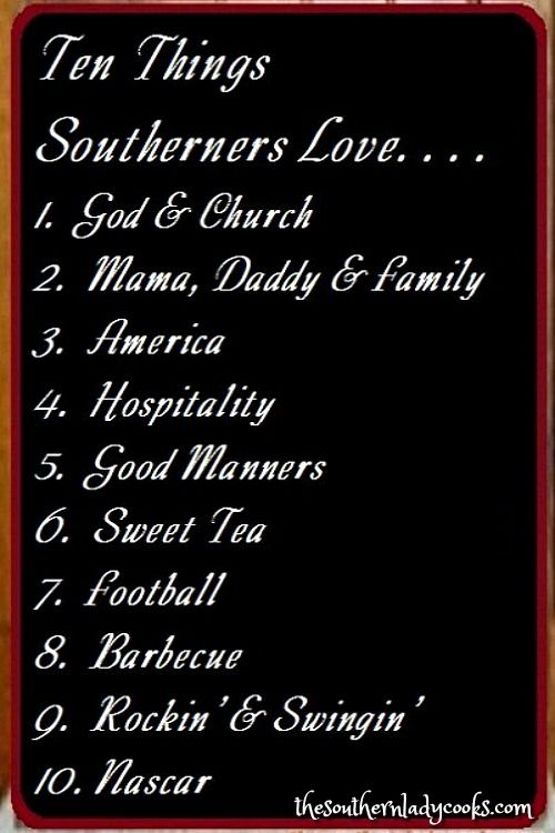 a sign that says ten things southerners love