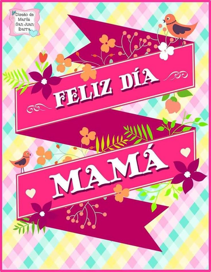 two pink banners with flowers and birds on them that say feliz dia mama